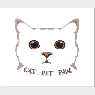 Cat . Pet . Paw Posters and Art